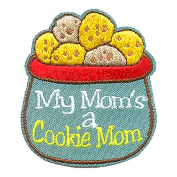 My Mom's a Cookie Mom